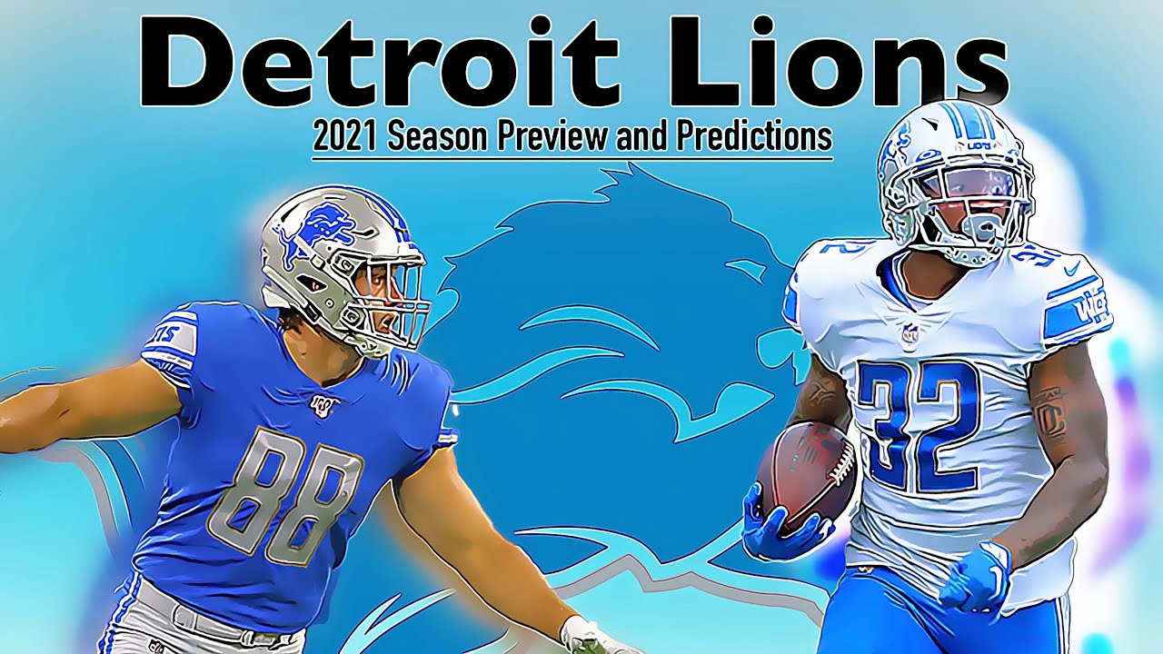Detroit Lions 2021 Season Preview and Predictions YouTube