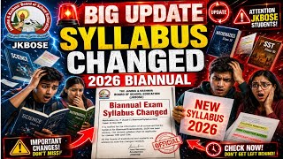 JKBOSE Big Update 😱 || Syllabus Changed For Biannual / Private Exams 2026