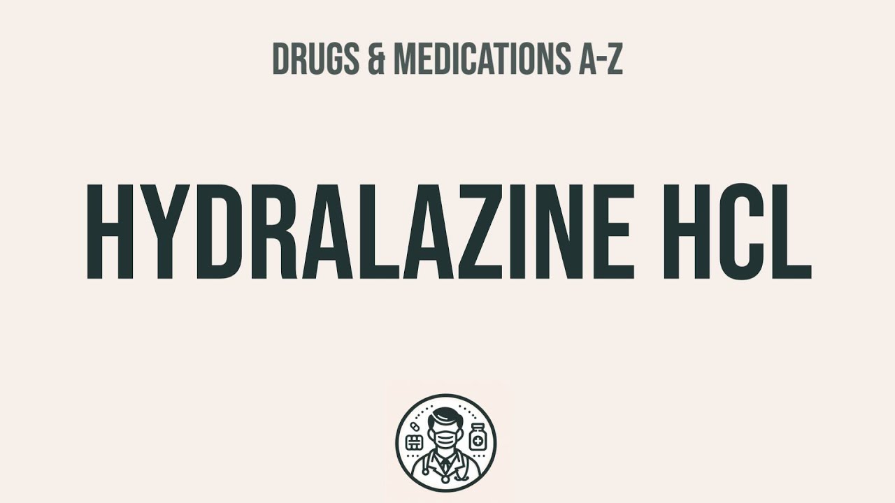 How to use Hydralazine Hcl - Explain Uses,Side Effects,Interactions