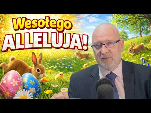 Raport Kubickiego 334.Wesołego Alleluja !