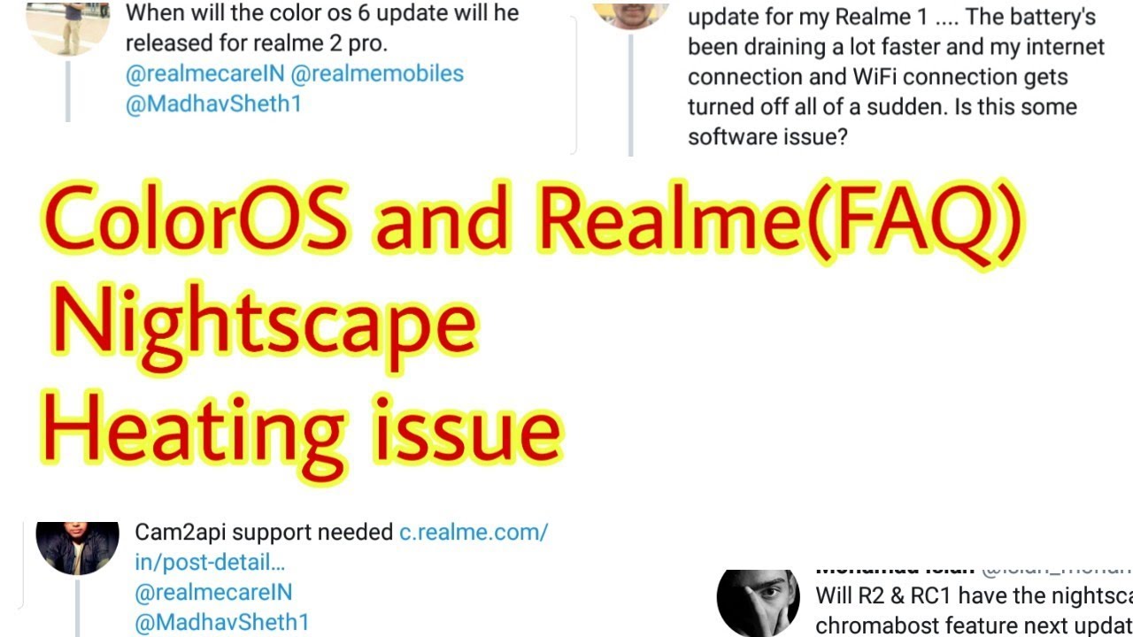 ColorOs and Realme update(FAQ) | Nightscape, camera 2 Api, Realme 1 heating issue