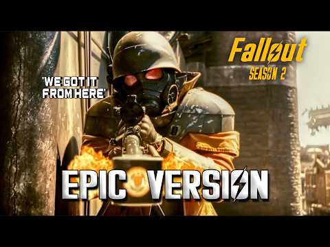 Fallout: Season 2 | Fallout Theme | EPIC VERSION