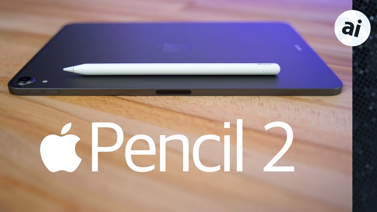 Everything 'Apple Pencil 2' - Full Guide