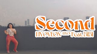 [MIRRORED] HYO 효연 'Second (Feat. 비비 (BIBI))' Dance Cover (커버댄스 / 안무 거울모드) Crystal Cen (曾惠廉)