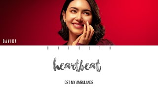 Mai Davika (ใหม่ ดาวิกา) - Heartbeat (ตกหลุมรัก) (Ost. My Ambulance) [Easy Lyric   Engsub]