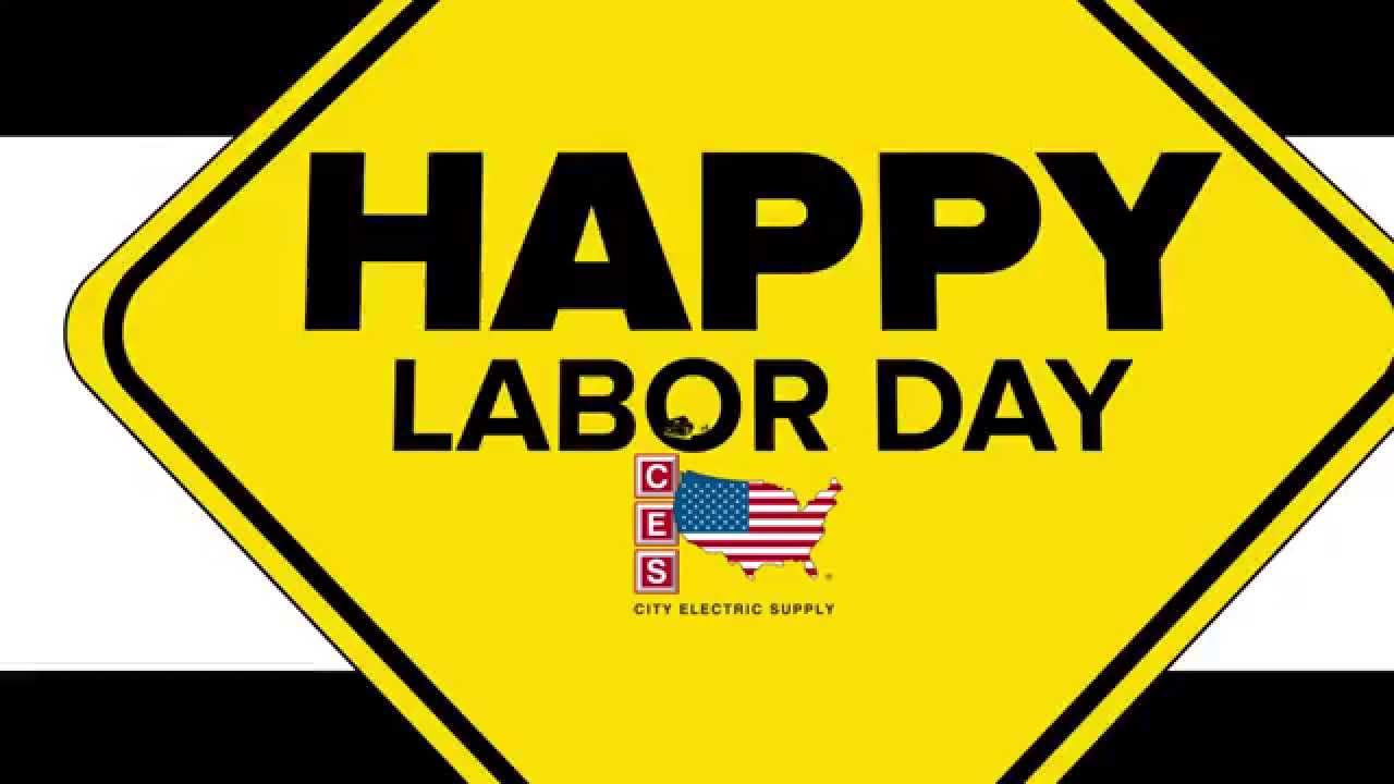 Happy Labor Day!