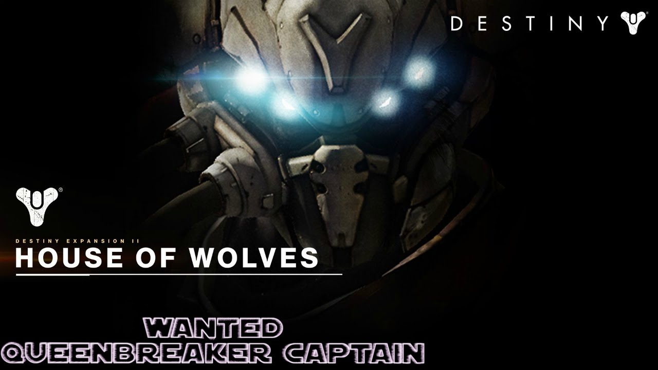 Wanted Queenbreaker Captain Bounty Location Guide 5/26/15