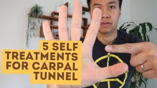 5 Must Do Self Treatment Techniques For Carpal Tunnel Syndrome