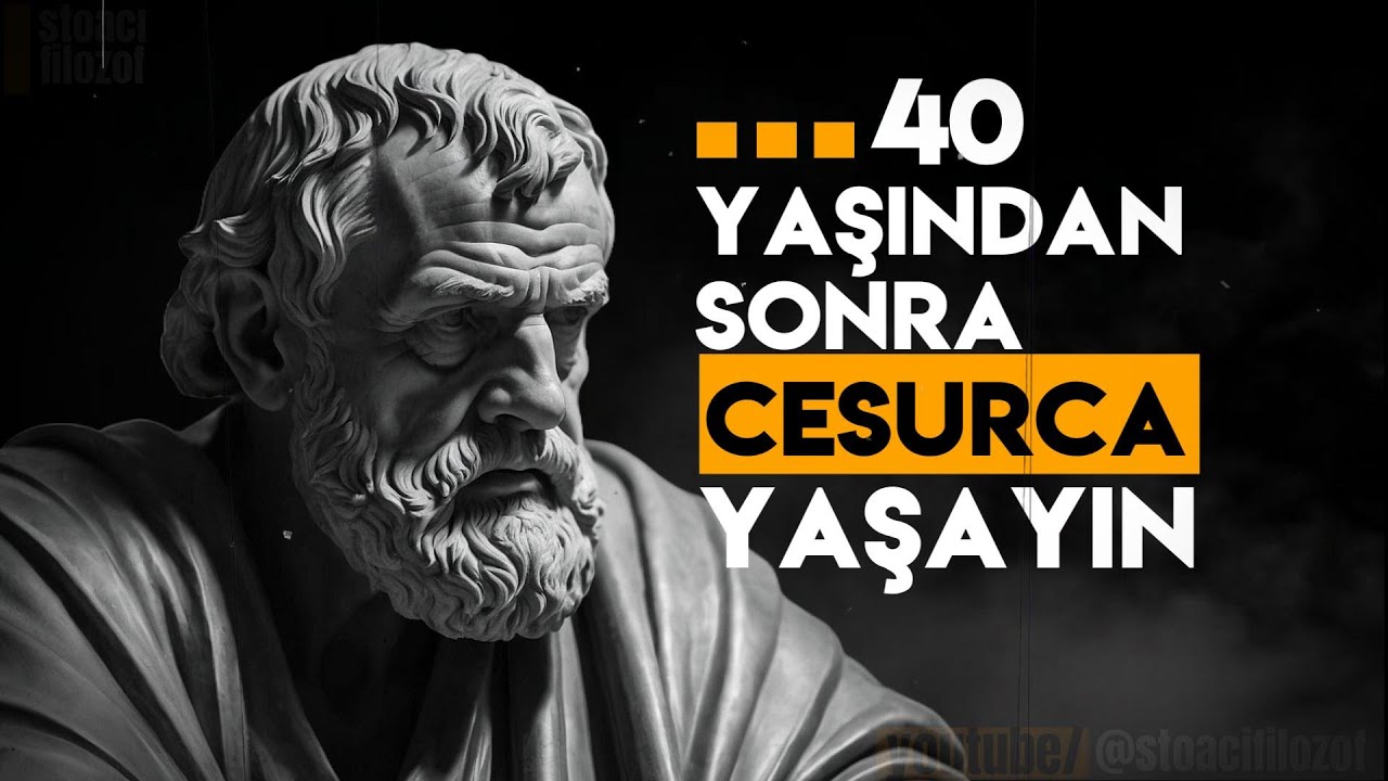 40 Yaşına Girerken: Bu Soruları Yanıtlayın, Yoksa Sonsuza Kadar Pişman Olursunuz - Stoacılık