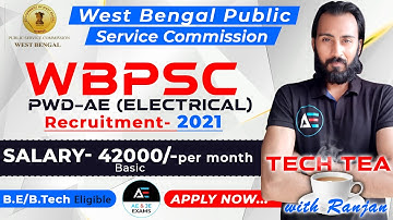 WBPSC AE Electrical | Recruitment 2021 | Tech Tea with Ranjan | AE and JE Exams