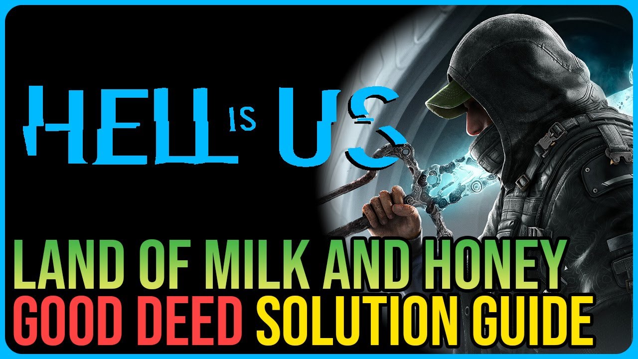Land of Milk and Honey – Hell is Us