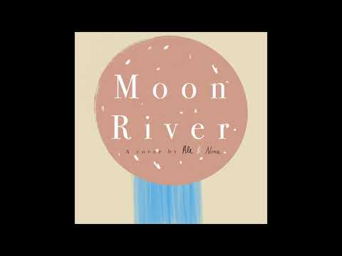 Moon River - Nina & Alessandro Ansani [cover piano and voice]