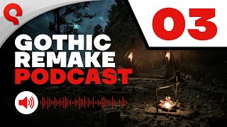 Gothic 1 Remake | Podcast #03: Fireside Chat screenshot 5