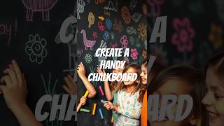 Create a handy chalkboard wall for notes or kids art