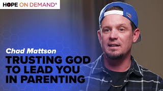 Parenting Under God&#39;s Grace | Chad Mattson