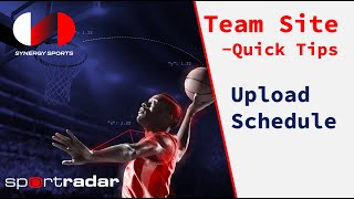 Upload Schedule Tips for the Synergy Team Site