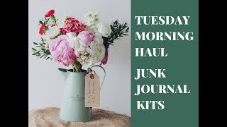 Tuesday Morning Haul Junk Journal Kits