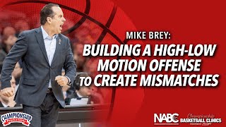 Mike Brey: Building a High-Low Motion Offense to Create Mismatches