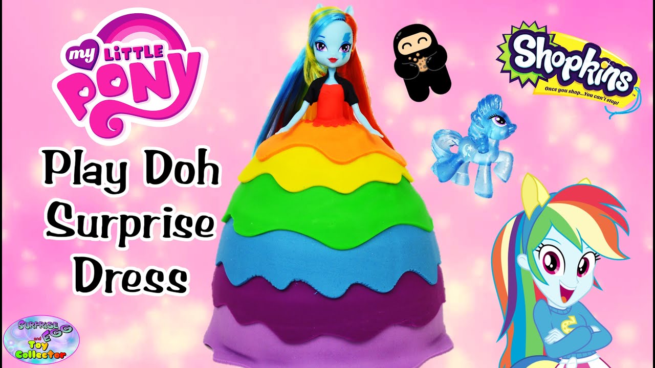 My Little Pony Giant Play Doh Surprise Dress Rainbow Dash MLP Surprise Egg and Toy Collector SETC
