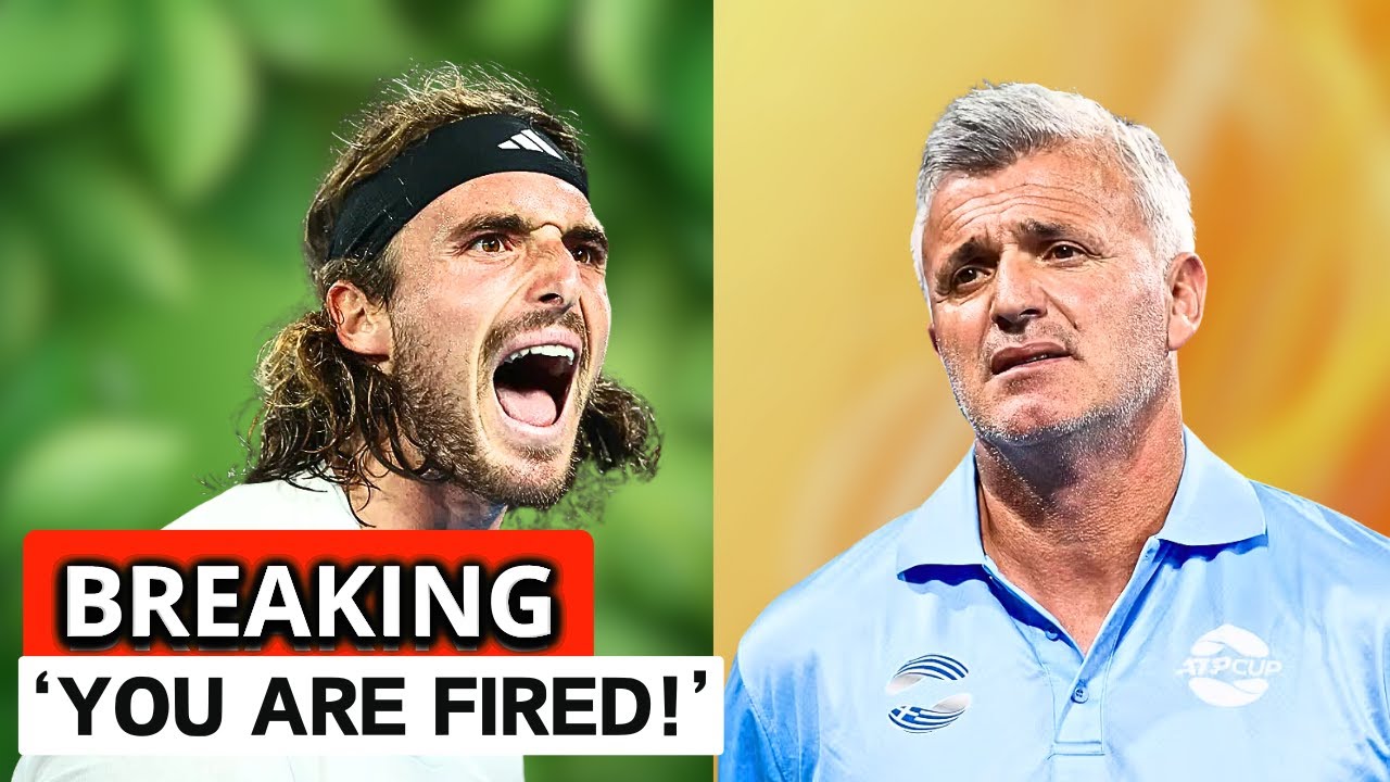 SHOCKING: Stefanos Tsitsipas JUST Fired His Dad As Coach