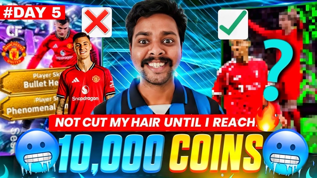 Day 5 of not cutting my Hair untill Saving 10,000 eFootball Coins 😯 Signing First Standard Player ?