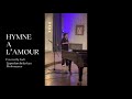 HYMNE À L’AMOUR - KALI