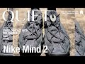 QUIET＃62　Nike Mind 2 FRGMT version、上出遼平、桜肉鍋…
