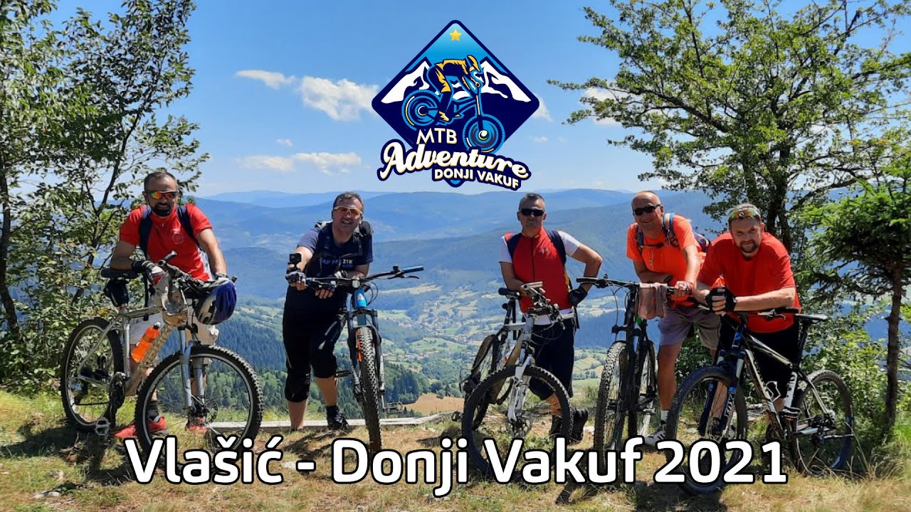 MTB Adventure Vlašić - Donji Vakuf