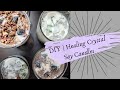 DIY | Healing Crystal Soy Candles