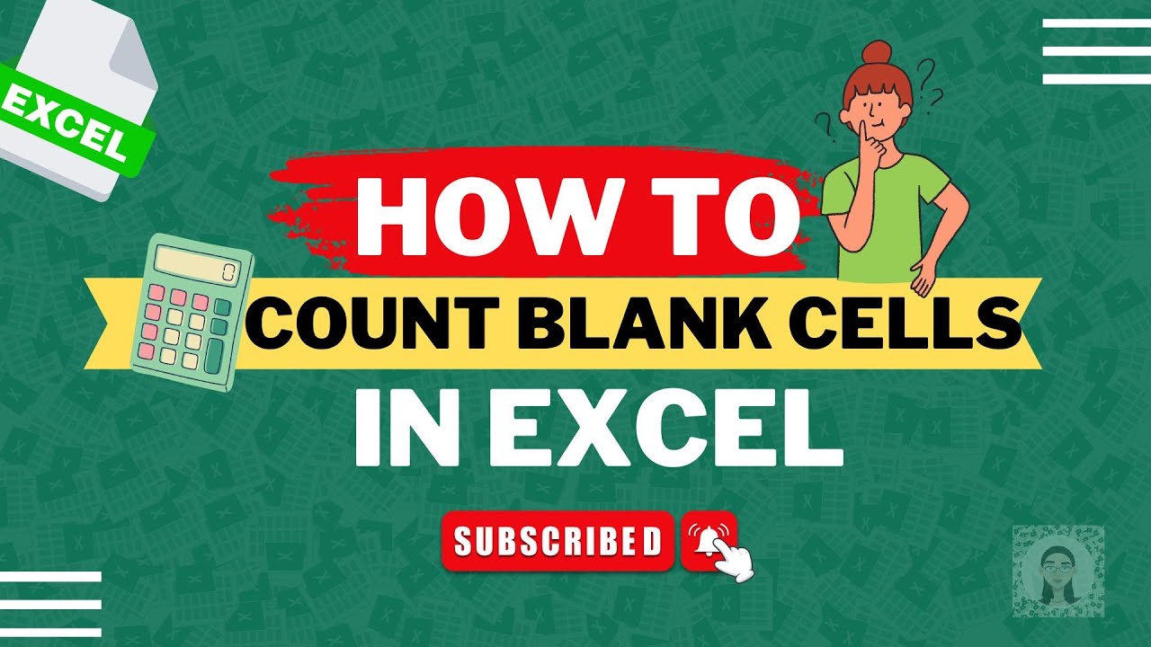 How To Count Blank Cells In Excel - YouTube