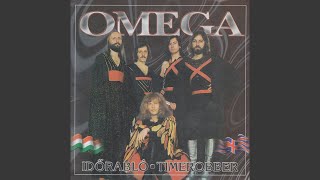 Video thumbnail of "Omega - Time Robber"