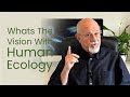 Human ecology with bill tara