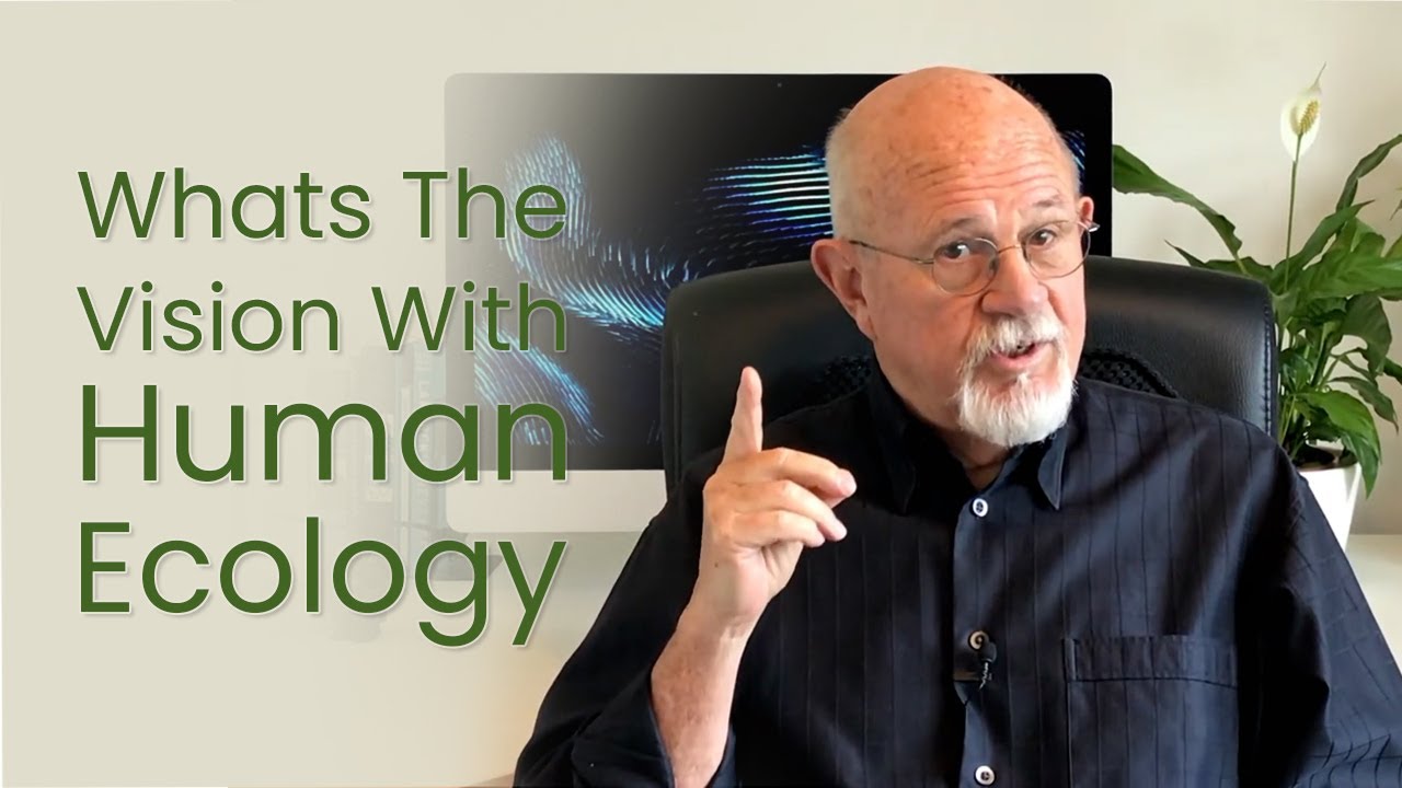 Human Ecology with Bill Tara