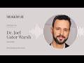 Episode 104 - Dr. Joel Gator Warsh - Why Vaccines Became One of the Most Divisive Topics in Health