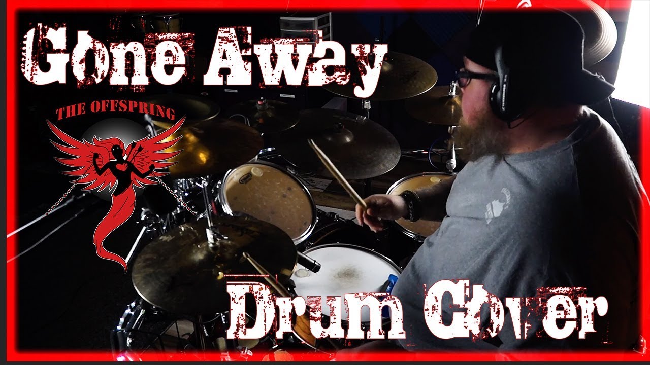 Drum Cover | Gone Away - The Offspring - YouTube
