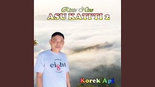 ASU KATI'TI 2