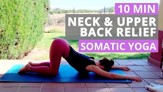 10 Min Somatic Yoga | Relax Tight Shoulders, Neck & Upper Back Relief