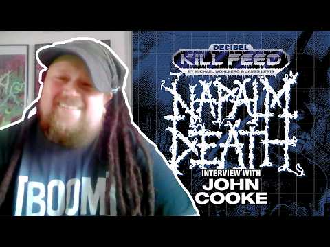 KILL FEED 084: John Cooke of NAPALM DEATH Prefers a Solo XP Grind