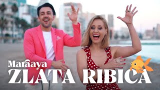MARAAYA  ZLATA RIBICA (Official Video)
