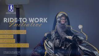 Ride To Work Initiative | Women Empowerment | #chughtailab #womenempowerment