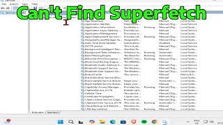 How To Fix Can’t Find SuperFetch - The Name Has Been Changed