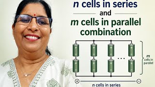 n cells in series and m cells in parallel combination formulae