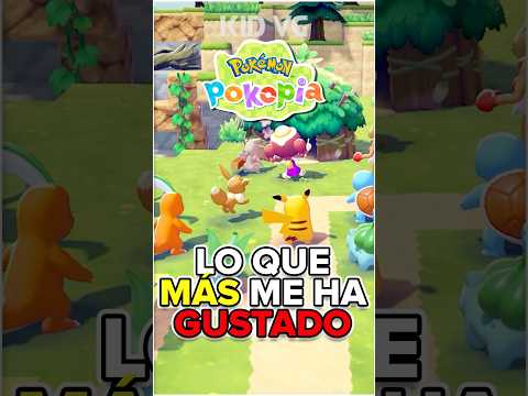 ✅ TODO lo que me ha gustado de POKEMON POKOPIA