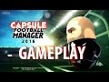 Capsule Football Manager 2016 Edition Gameplay iOS / Andriod Video HD
