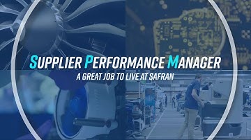 Supplier Performance Manager, a job to live at Safran