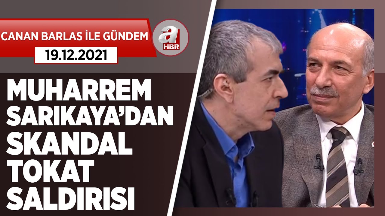Konuklar, İHA muhabirine tokat atan Muharrem Sarıkaya'nın skandal hareketini tartıştı! | A Haber