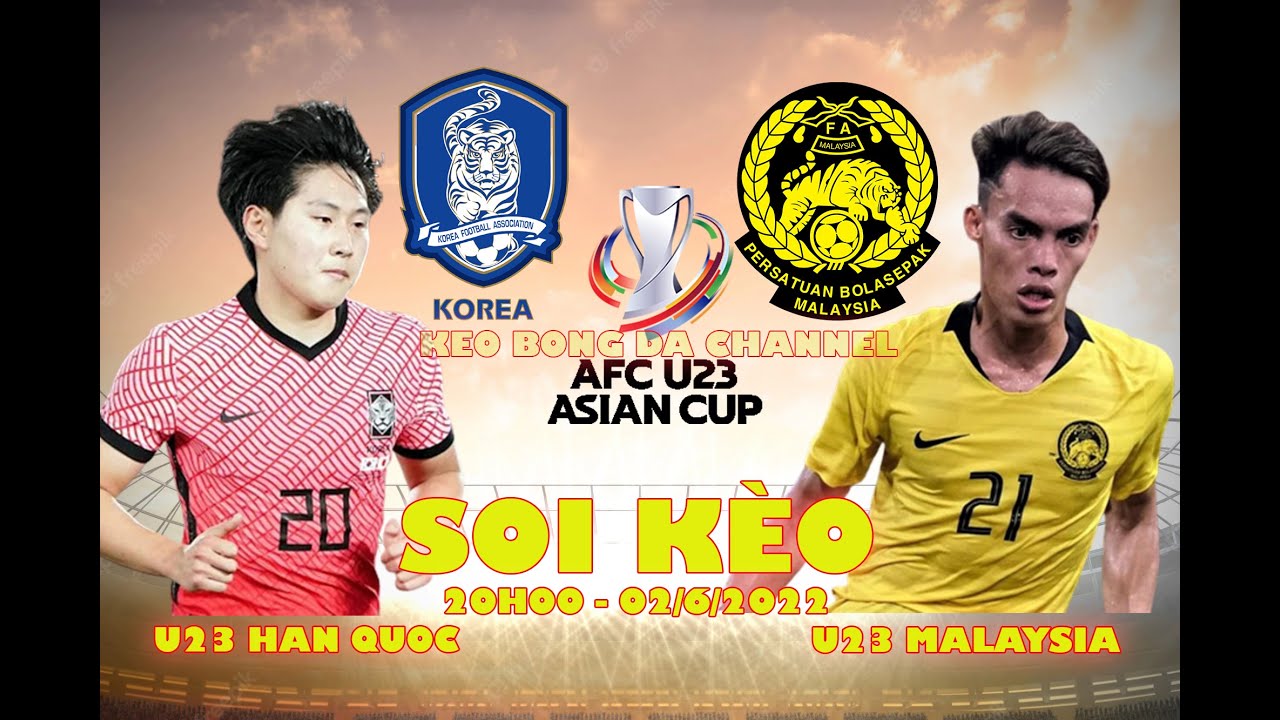 Soi kèo U23 Hàn Quốc vs U23 Malaysia 20h00 ngày 02/06/2022 – VCK U23 Châu Á