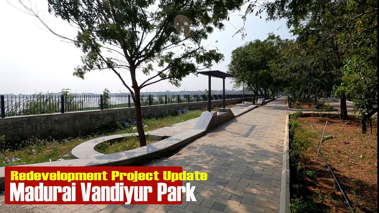 🔴 Madurai Vandiyur Park | Redevelopment Project Update