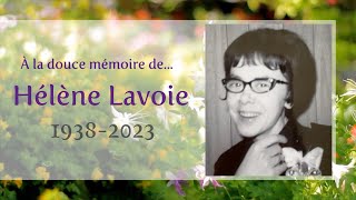 Helene (Girard) Lavoie Tribute