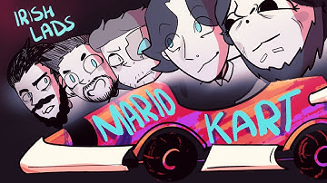 Mario Kart: The Lads and the Furious| Irish Lads Animated (pt.1)